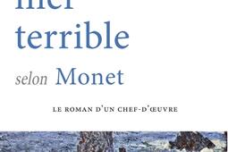 La mer terrible selon Monet_HD ateliers Henry Dougier_9791031205861.jpg