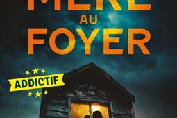 La mere au foyer_Le Livre de poche_9782253913832.jpg