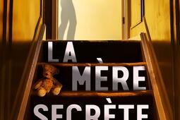 La mere secrete_Le Livre de poche_9782253910268.jpg