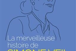 La merveilleuse histoire de Simone Veil.jpg