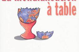 La mondialisation à table.jpg