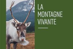 La montagne vivante_Bourgois_9782267048810.jpg