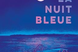 La nuit bleue_Ecole des loisirs_9782211349628.jpg