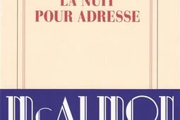 La nuit pour adresse_Gallimard.jpg