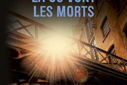 La où vont les morts_Points_9782757863794.jpg