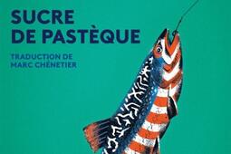 La pêche à la truite en Amérique. Sucre de pastèque.jpg