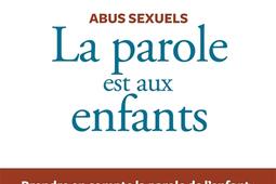La parole est aux enfants  abus sexuels_Bayard_9782227499287.jpg