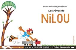 La pauvreté expliquée par Esther Duflo. Les rêves de Nilou.jpg