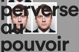 La pensee perverse au pouvoir_Anamosa_9782381911090.jpg