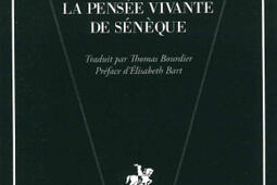 La pensee vivante de Seneque_RN_9791096562589.jpg
