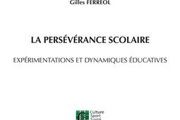 La perseverance scolaire  experimentations et _EME Editions_9782806637291.jpg
