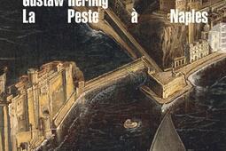 La peste à Naples : relation d'un état d'exception.jpg