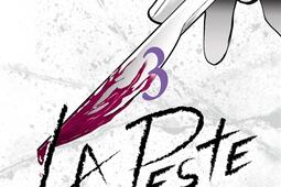 La peste Vol 3_M Lafon_9782749947549.jpg