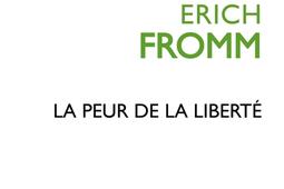 La peur de la liberté.jpg