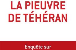 La pieuvre de Teheran  enquete sur les reseau_Cerf_9782204166331.jpg