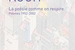 La poésie comme on respire : poèmes 1952-2002.jpg