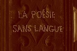 La poesie sans langue_Corti_9782714313522.jpg