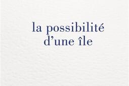 La possibilite dune ile_Flammarion_9782080284181.jpg