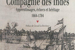 La premiere Compagnie des Indes  apprentissages_Presses universitaires de Rennes_9782753543515.jpg