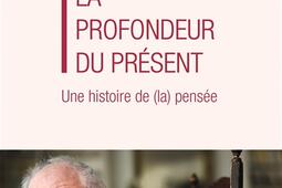 La profondeur du present  une histoire de la p_Hermann_9791037043696.jpg