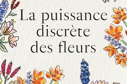 La puissance discrete des fleurs_Tana_9791030106213.jpg