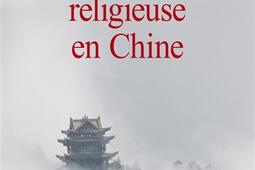 La question religieuse en Chine.jpg