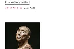 La ressemblance inquiete Vol 1 Lhumanisme altere_Gallimard.jpg