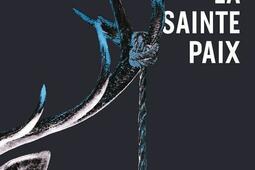 La sainte paix_Heliotrope_9782898221149.jpg