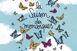 La saison des monarques.jpg
