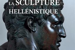 La sculpture hellenistique Vol 1 Formes them_Picard_9782708410077.jpg