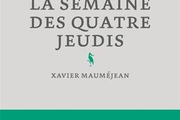 La semaine des quatre jeudis_Alma editeur_9782362796449.jpg