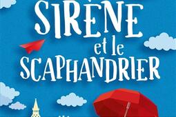 La sirene et le scaphandrier_Hugo Roman_9782755641837.jpg