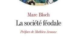 La societe feodale_Albin Michel_9782226511034.jpg