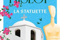 La statuette_Le Livre de poche_9782253908012.jpg
