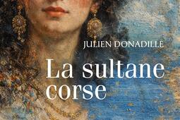La sultane corse_Rocher_9782268113333.jpg
