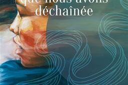 La tempete que nous avons dechaînee_HarperCollins_9791033913177.jpg