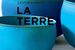 La terre : savoir & faire.jpg