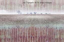 La terre habitable ou L'épopée de la zone critique.jpg