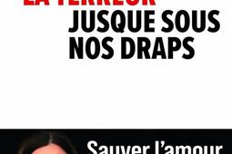 La terreur jusque sous nos draps_Plon_9782259317245.jpg