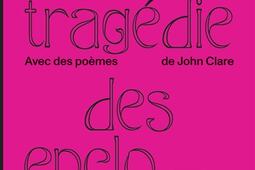La tragedie des enclosures_Les Liens qui liberent_9791020922540.jpg