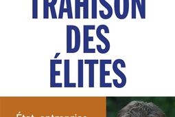 La trahison des elites_R Laffont_9782221259009.jpg