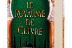 La trilogie Daevabad. Vol. 2. Le royaume de Cuivre.jpg