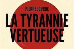 La tyrannie vertueuse.jpg