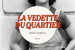 La vedette du quartier_Seguier_9782840499695.jpg