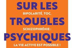 La verite sur les troubles psychiques au travail_Payot_9782228936989.jpg