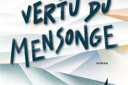 La vertu du mensonge.jpg