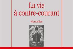La vie a contrecourant_Rocher_9782268112411.jpg
