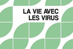 La vie avec les virus.jpg