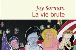 La vie brute_Flammarion_9782080511218.jpg