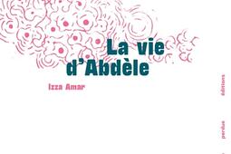 La vie dAbdele_Cause perdue editions_9782487871014.jpg